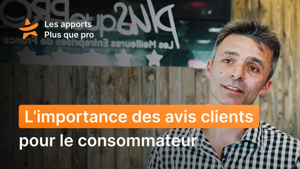 importance avis clients pour consommateurs