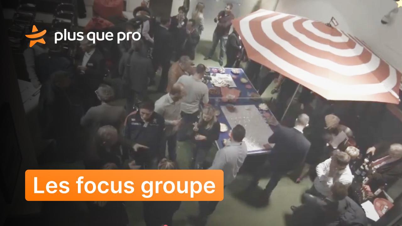 Focus-groupe-Plus-que-pro